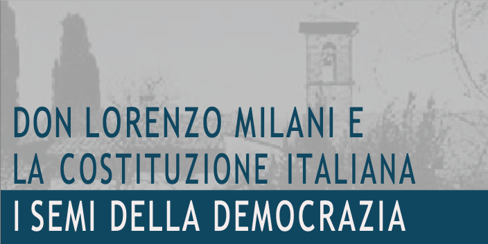 24 maggio – Don Lorenzo Milani e la Costituzione italiana